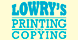 Lowry's Printing & Copying - Lafayette, LA