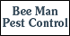 Bee Man / Pest Control - Centerville, TX