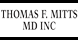 Thomas F. Mitts, MD, Inc.: Thomas F Mitts, MD - Visalia, CA