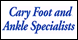 Cary Foot And Ankle Specialists - Cary, NC