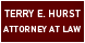 Terry E. Hurst Attorney At Law: Terry E Hurst - Newport, TN