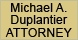 Duplantier, Michael A: Michael A Duplantier - New Orleans, LA