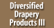 Diversified Drapery Products - San Diego, CA