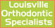 Louisville Orthodontic Specialists - Louisville, KY