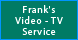 Frank's Video TV Service - Stuart, FL