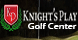 Knight's Play Golf Center - Apex, NC