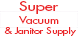 Super Vacuum & Janitor Supply - Glendale, AZ