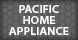 Pacific Home Appliance - Marysville, WA