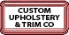 Custom Upholstery & Trim - Boulder, CO