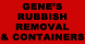 Gene's Rubbish Removal & Containers - Moscow, PA