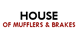 House Of Mufflers & Brakes - Denver, CO