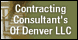 Contracting Consultant's Of Denver LLC - Aurora, CO