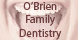 O'Brien Family Dentistry - Baltimore, MD