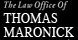 Law Offices of Thomas Maronick Jr, LLC - Baltimore, MD