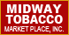 Midway Tobacco & Cigar Place, - Saint Paul, MN