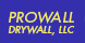 Prowall Drywall, LLC. - Williston, ND