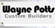 Wayne Potts Custom Builders - Burlington, NJ