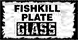 Fishkill Plate Glass Co - Fishkill, NY