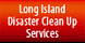 Long Island Disaster CleanUp Services - Stony Brook, NY