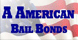 A-American Bail Bonds Inc - Spotsylvania, VA