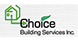 Choice Building Services Inc. - Newark, NY