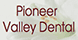 Pioneer Valley Dental - West Valley City, UT