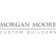 Morgan Moore Custom Builders