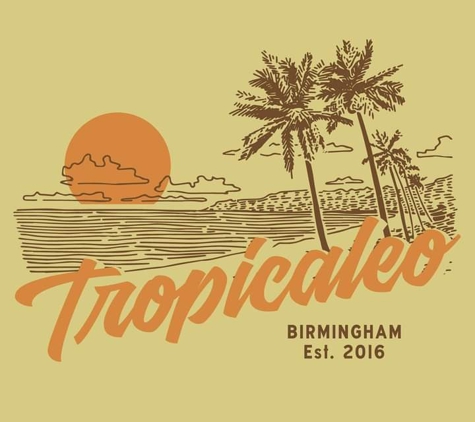 Tropicaleo - Birmingham, AL. Tropicaleo