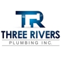 Three Rivers Plumbing, Inc.