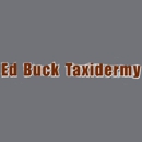 Ed Buck Taxidermy - Taxidermists