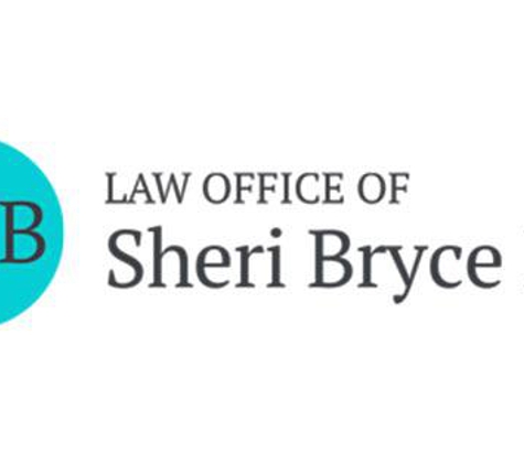 Law Office of Sheri Bryce Dye - San Antonio, TX