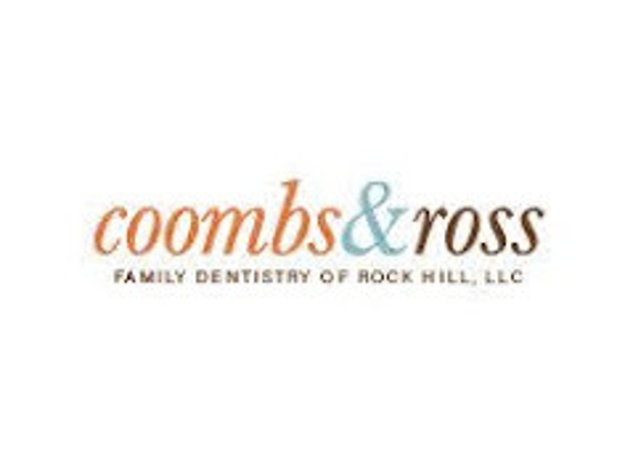 Coombs and Ross Family Dentistry of Rock Hill - Rock Hill, SC