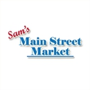 Sam's Main Street Market - Grocery Stores