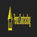Perez Contracting - Altering & Remodeling Contractors
