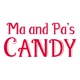 Ma & Pa's Candy