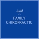 J & M Family Chiropractic