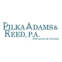 Pilka Adams & Reed, P.A.