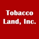Tobacco Land, Inc. - Cigar, Cigarette & Tobacco Dealers