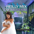 Reilly Mix Entertainment