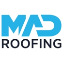 MAD Roofing - Roofing Contractors