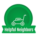 Helpful Neighbors - Lawn Maintenance