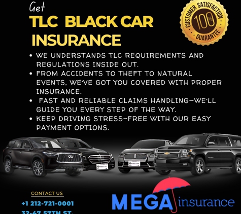 Mega Insurance Brokerage - Woodside, NY. TLC Black Car Insurance with full protection, fast claims, easy payments, and expert support. Call or DM us for a FREE quote today