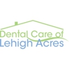 Dental Care of Lehigh Acres gallery