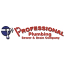 Professional Plumbing Sewer & Drain Company - Plumbing-Drain & Sewer Cleaning