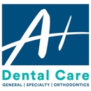 A Plus Dental Care - Sacramento (Natomas) - Orthodontists