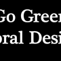 Go Green Floral Design