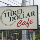Three Dollar Cafe - American Restaurants