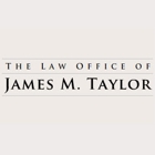 James M Taylor Law Offices