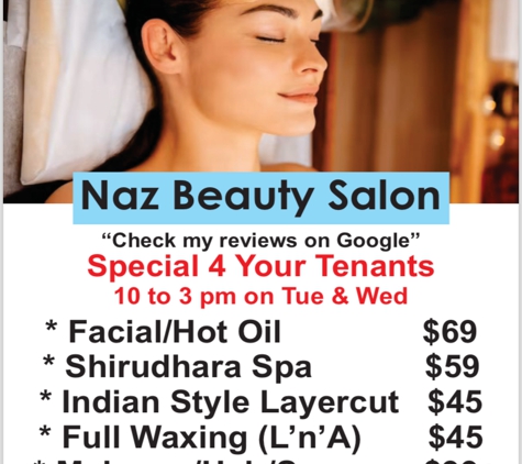 Naz Beauty Salon - Sunnyvale, CA. This is happy hours, 10 to 3 Tuesday and Wednesday