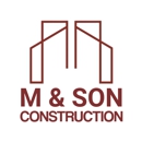 M & Son Construction - Roofing Contractors